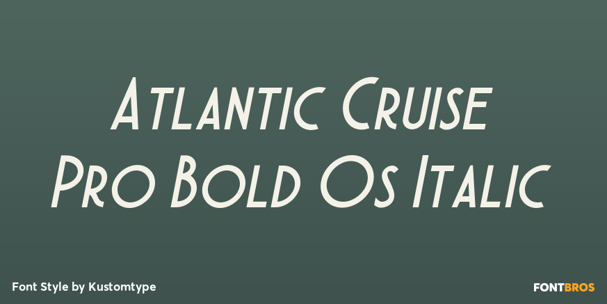 Atlantic Cruise Pro Bold Os Italic Poster