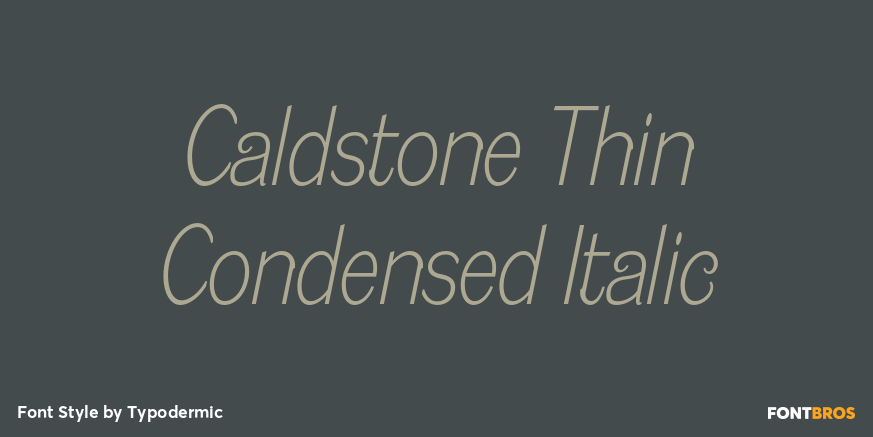 Caldstone Thin Condensed Italic Poster