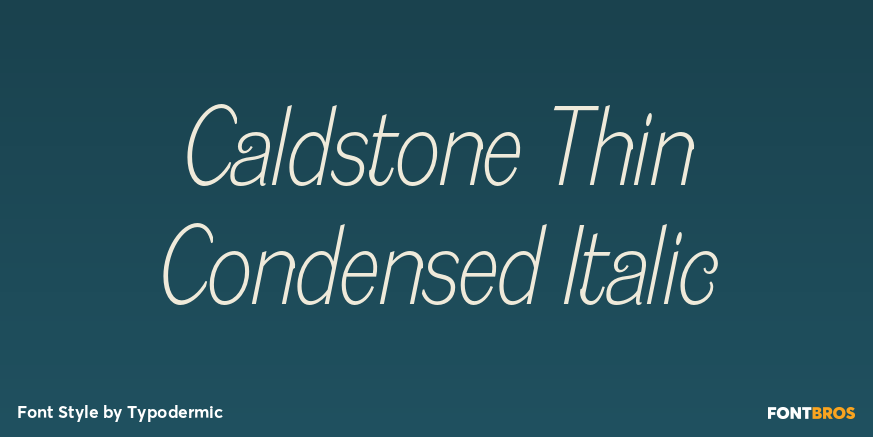 Caldstone Thin Condensed Italic Poster