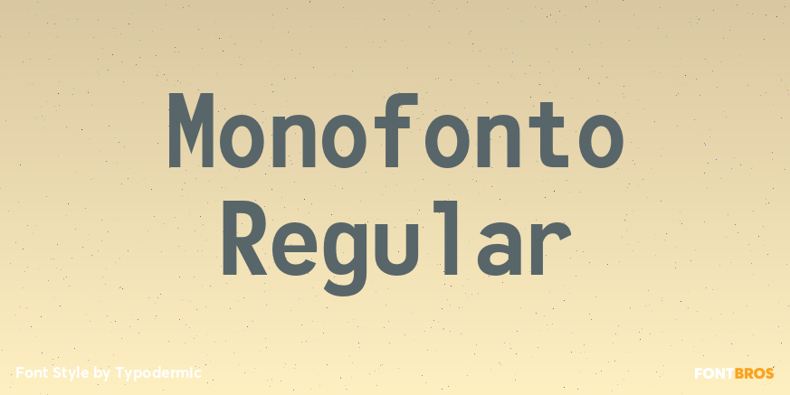 Monofonto Regular Poster
