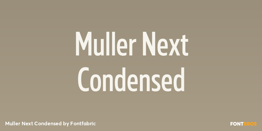 Muller Next Condensed Poster