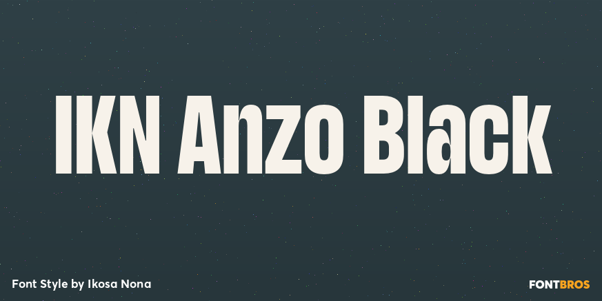 IKN Anzo Black Font Poster