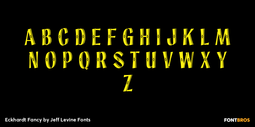 Eckhardt Fancy Font Poster #2