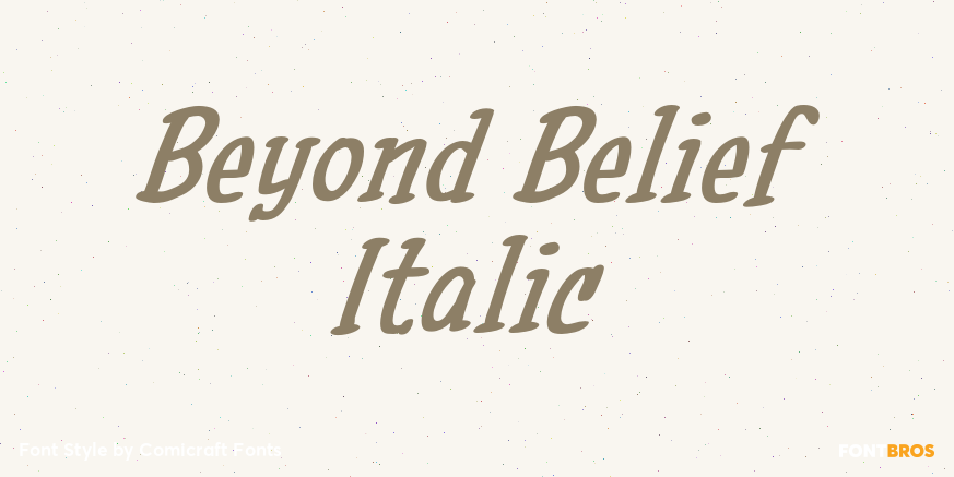 Beyond Belief Italic Poster