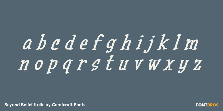 Beyond Belief Italic Font Poster #3
