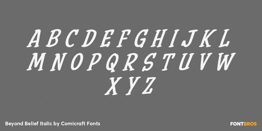 Beyond Belief Italic Font Poster #1