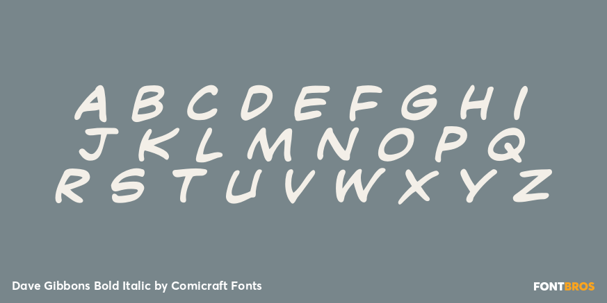 Dave Gibbons Bold Italic Font Poster #2