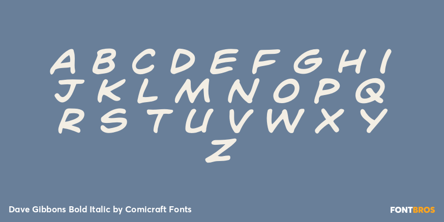 Dave Gibbons Bold Italic Font Poster #3