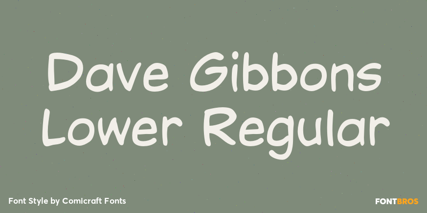 Dave Gibbons Lower Regular Poster