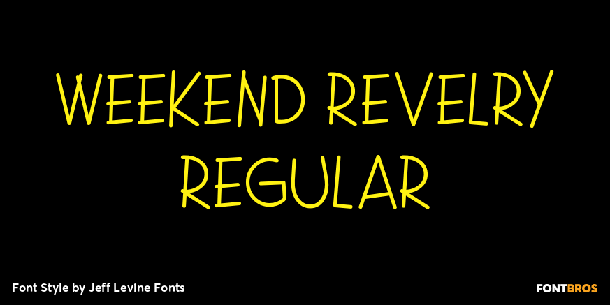 Weekend Revelry Regular Poster