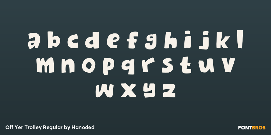 Off Yer Trolley Regular Font Poster #3