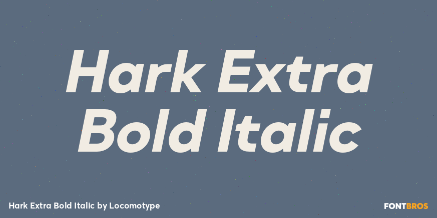 Hark Extra Bold Italic Font Poster