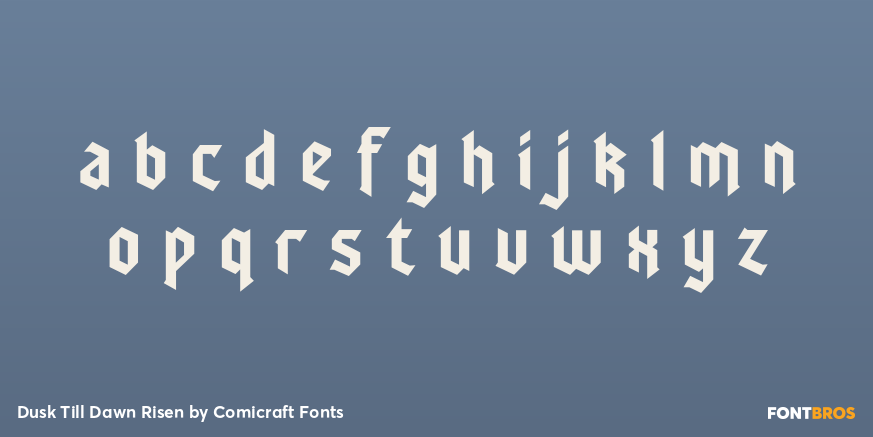 Dusk Till Dawn Risen Font Poster #3