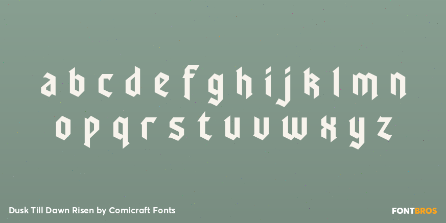 Dusk Till Dawn Risen Font Poster #1