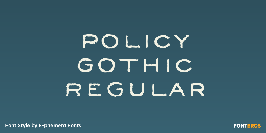 Policy Gothic Regular Poster
