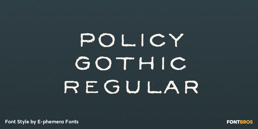 Policy Gothic Regular Poster