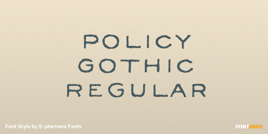 Policy Gothic Regular Poster