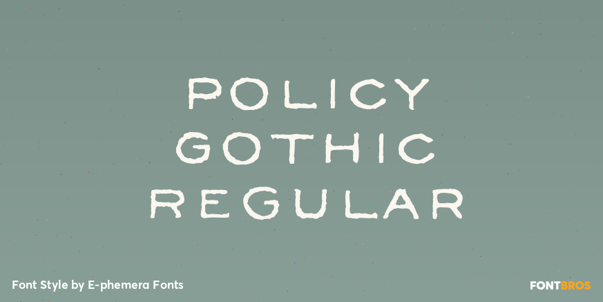 Policy Gothic Regular Poster