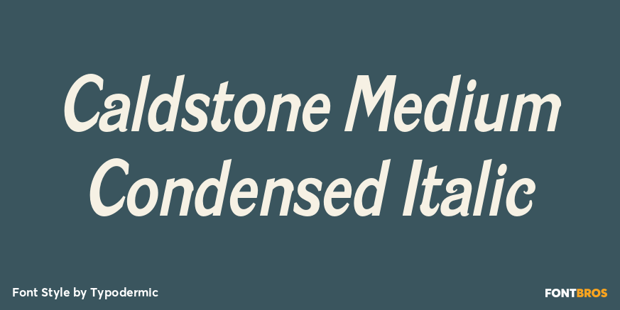 Caldstone Medium Condensed Italic Poster