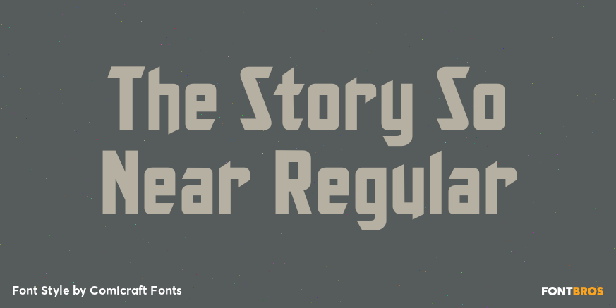 The Story So Near Regular Font Poster #1