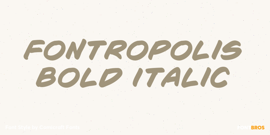 Fontropolis Bold Italic Font Poster #1