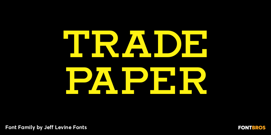 Trade Paper Font Family Poster