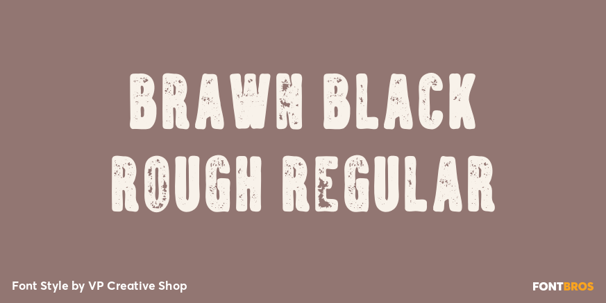 Brawn Black Rough Regular Poster