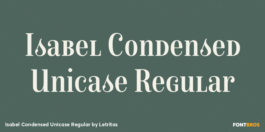 Isabel Condensed Unicase Regular Font Poster #1