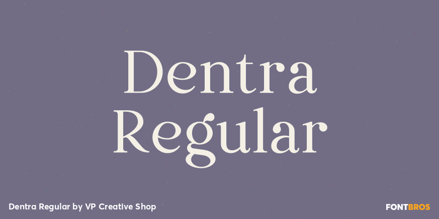 Dentra Regular Font Poster #1