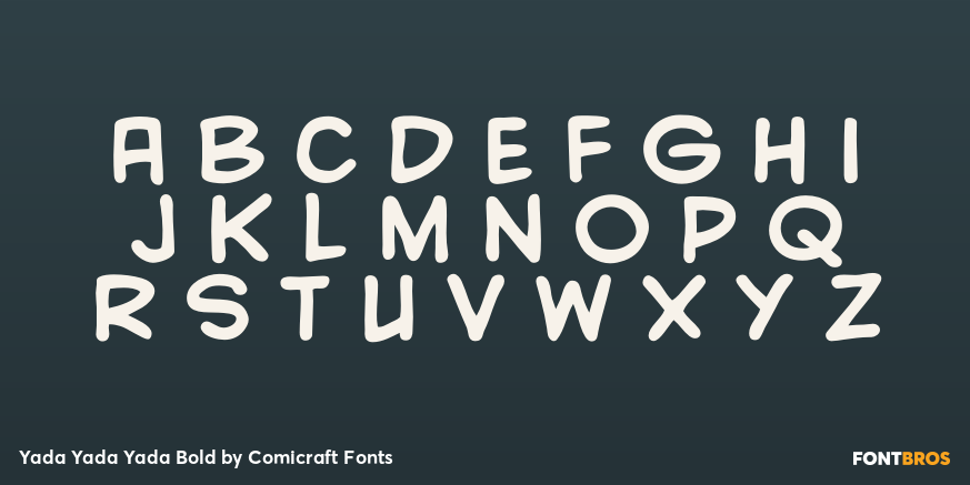 Yada Yada Yada Bold Font Poster #2