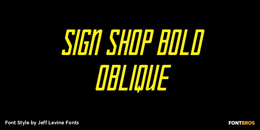 Sign Shop Bold Oblique Font Poster #1