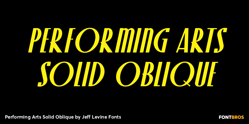 Performing Arts Solid Oblique Font Poster #1