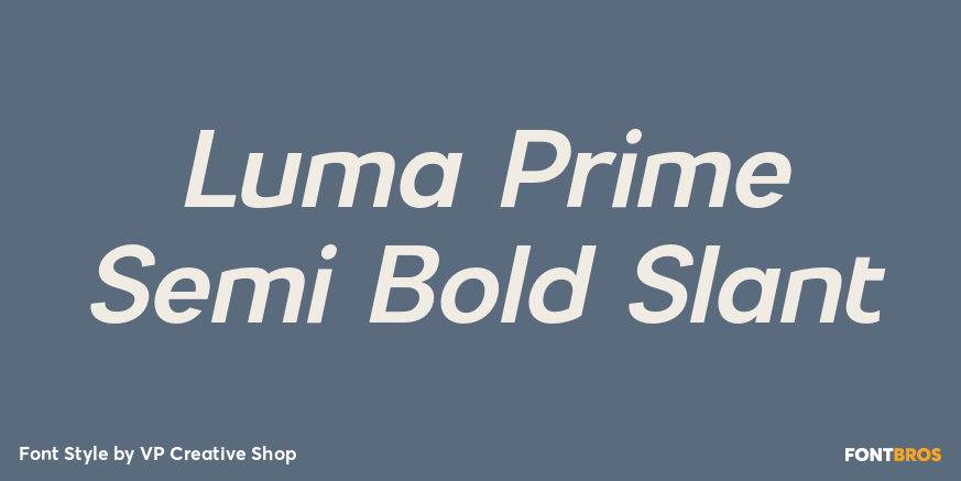 Luma Prime Semi Bold Slant Poster