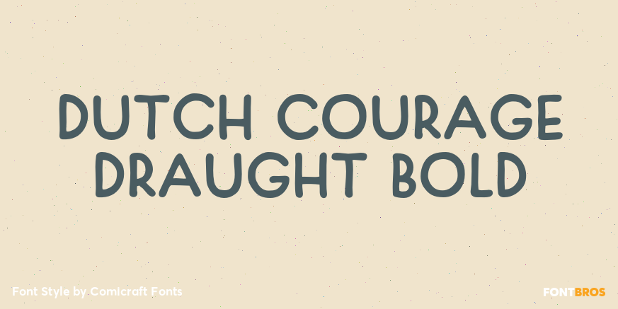 Dutch Courage Draught Bold Poster