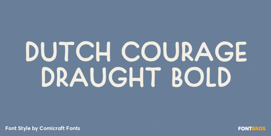 Dutch Courage Draught Bold Poster