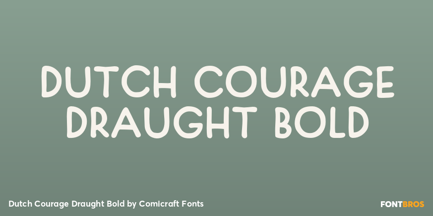 Dutch Courage Draught Bold Poster