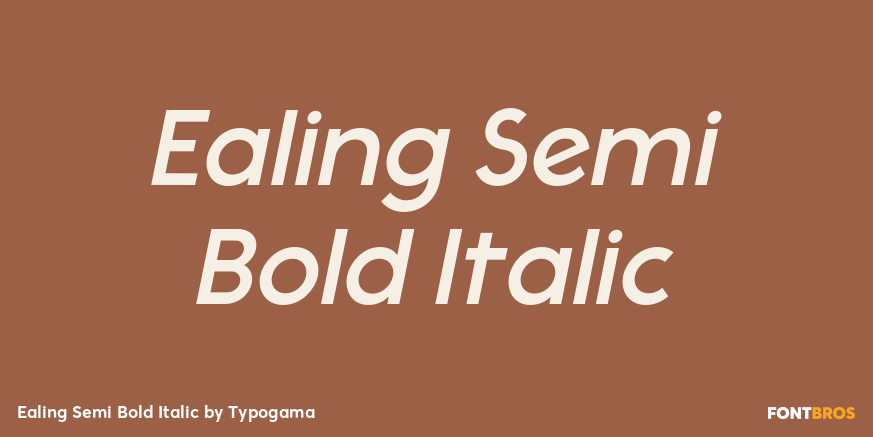 Ealing Semi Bold Italic Font Poster #1
