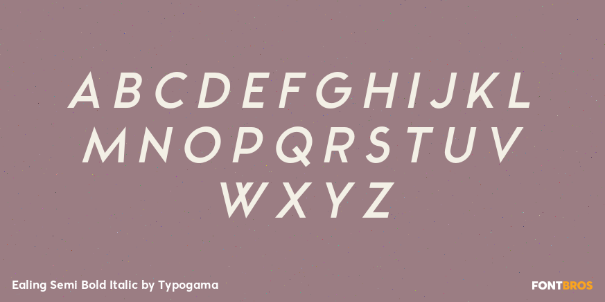 Ealing Semi Bold Italic Font Poster #2