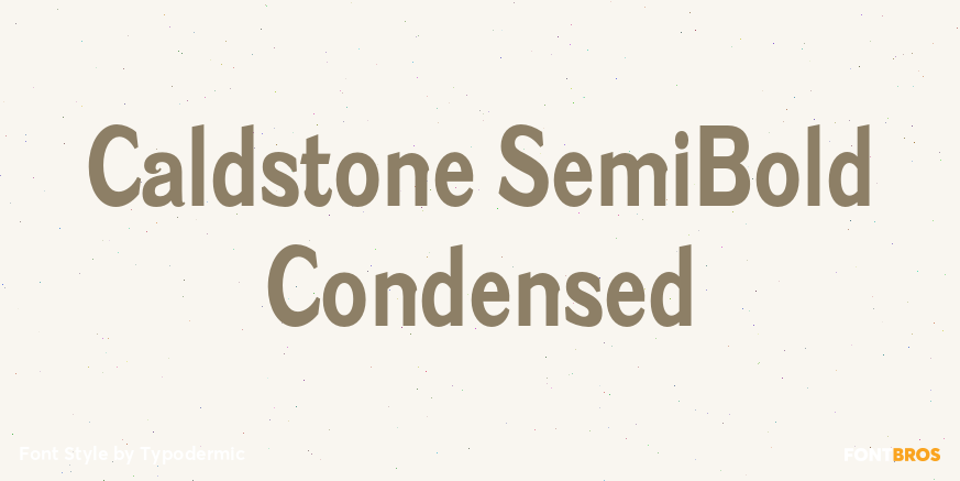 Caldstone SemiBold Condensed Poster