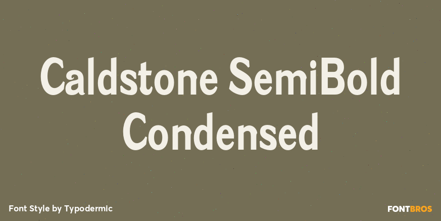 Caldstone SemiBold Condensed Poster