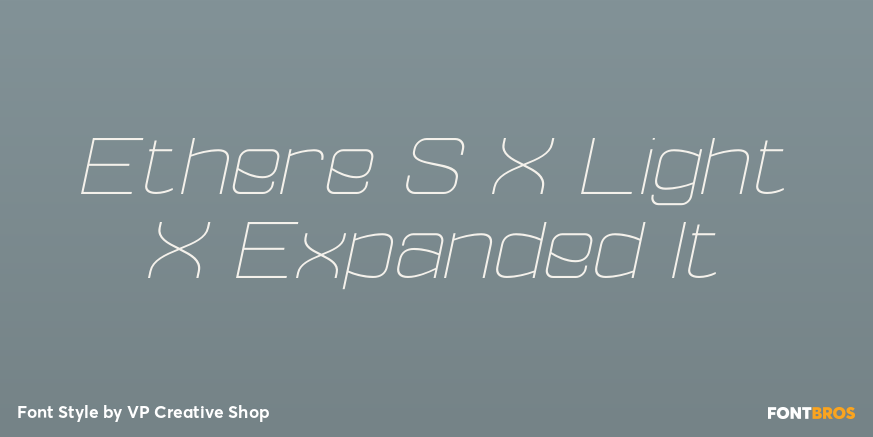 Ethere S X Light X Expanded It Font Poster #1