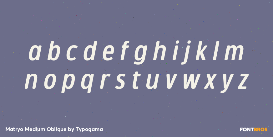 Matryo Medium Oblique Font Poster #3