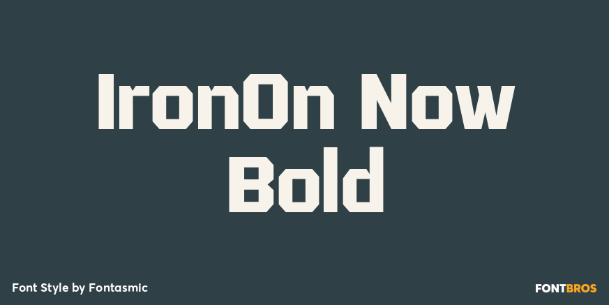 IronOn Now Bold Font Poster #1