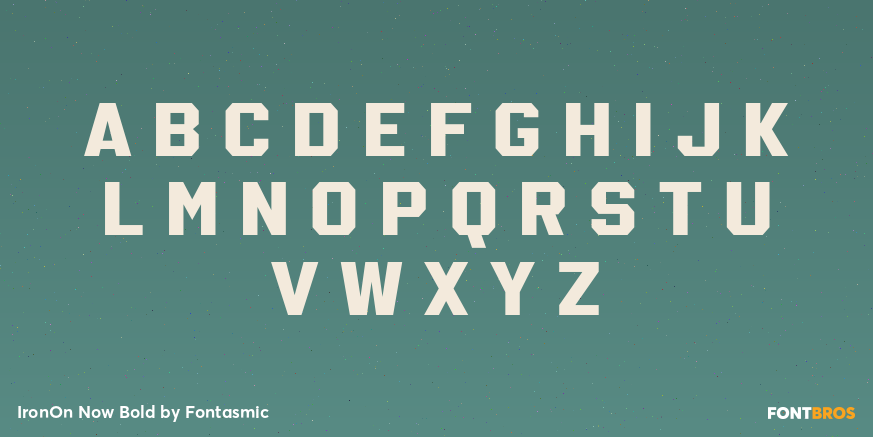 IronOn Now Bold Font Poster #1