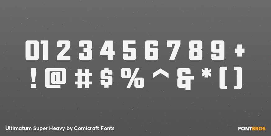 Ultimatum Super Heavy Font Poster #1