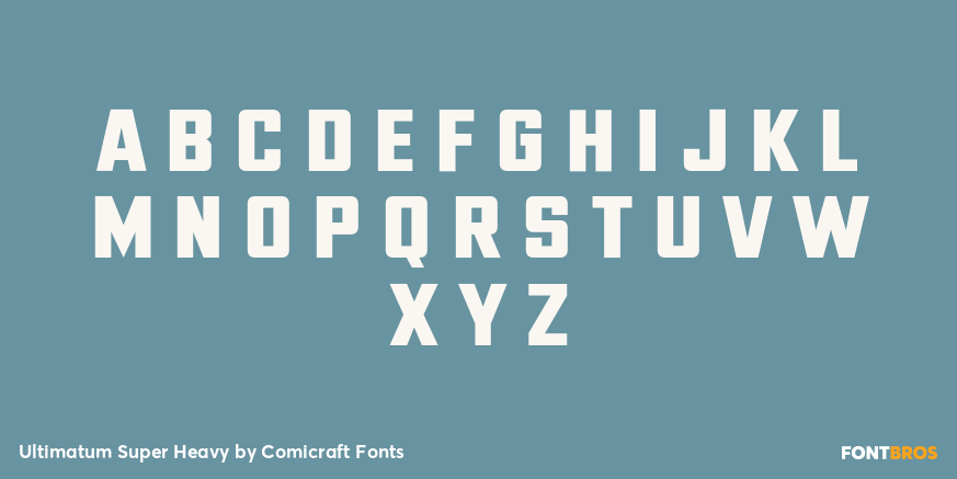 Ultimatum Super Heavy Font Poster #2