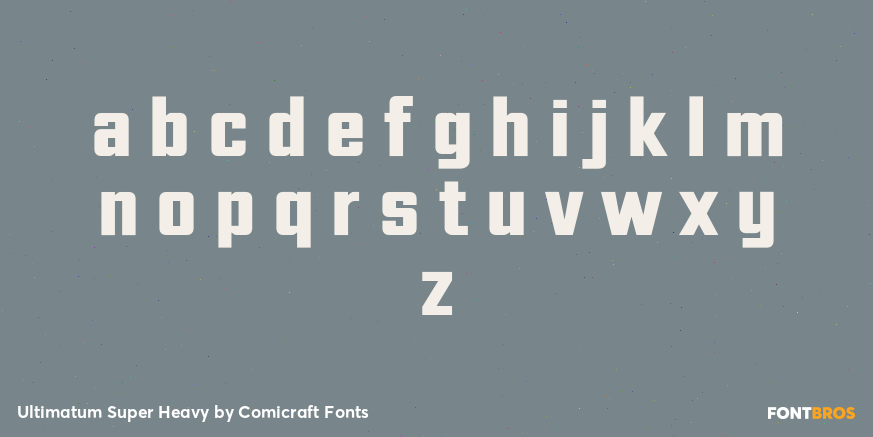 Ultimatum Super Heavy Font Poster #3