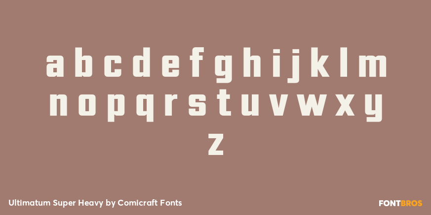 Ultimatum Super Heavy Font Poster #1