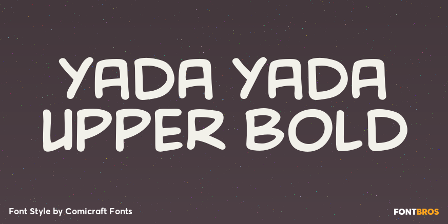 Yada Yada Upper Bold Font Poster #1