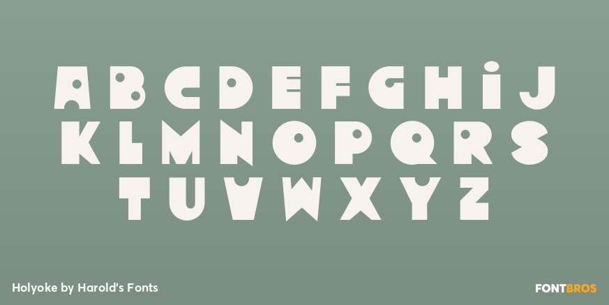 Holyoke Font Poster #3